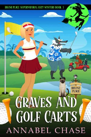 [Divine Place 03] • Graves and Golf Carts